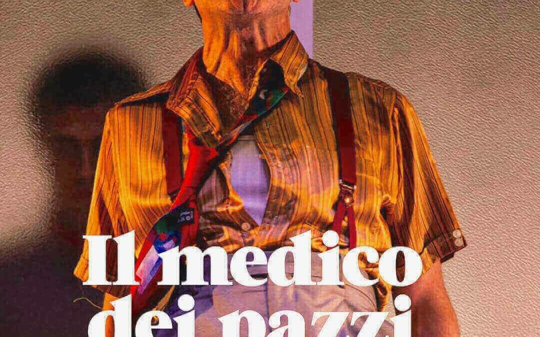 Il medico dei pazzi