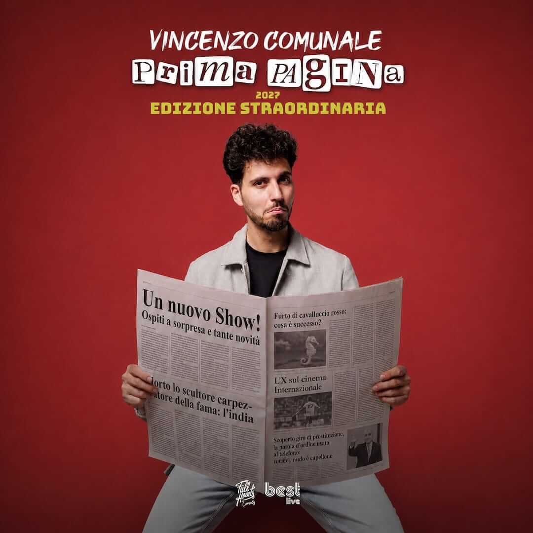 Locandina di Prima Pagina – Edizione Straordinaria di e con Vincenzo Comunale, commedia e improvvisazione, Teatro Gioiello Torino, marzo 2027